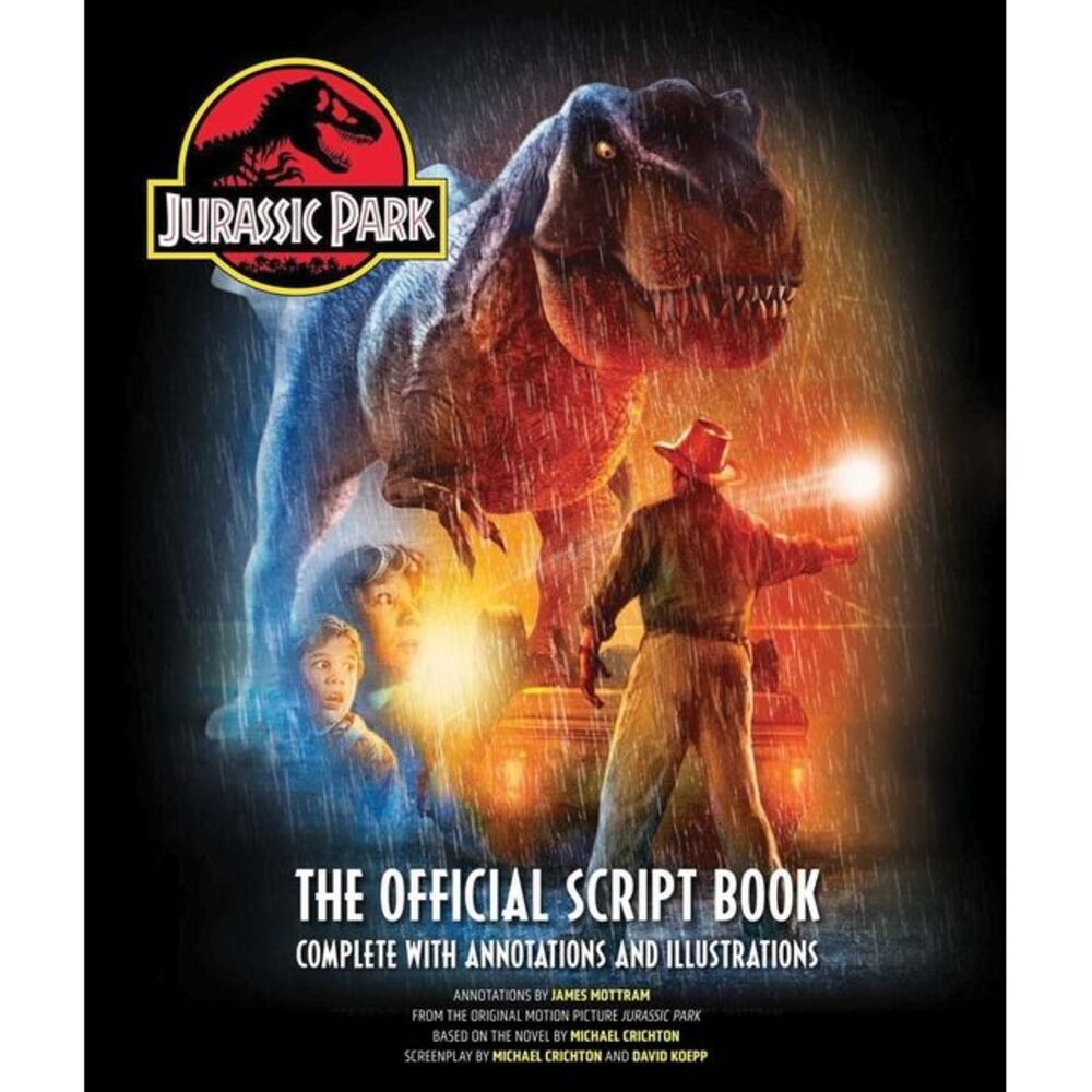 Jurassic Park: The Official Script Book: Complete with Annotations and Illustrat